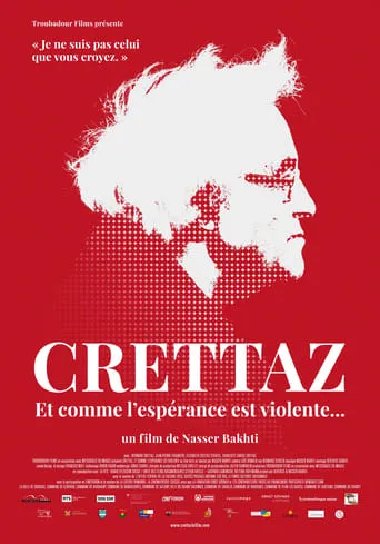 Crettaz, and How Violent Hope Is... movie poster - Rated 10/10