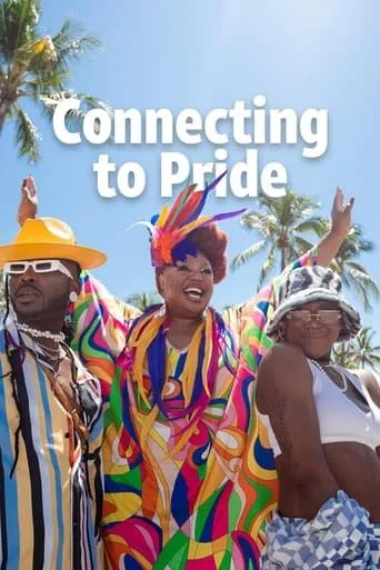 Turn Up the Love: Connecting to Pride movie poster - Entertainment content