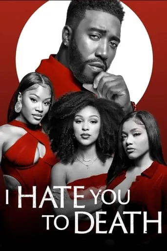 I Hate You to Death movie poster - Rated 7/10