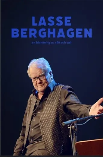 Lasse Berghagen - en blandning av sött och salt movie poster - Entertainment content
