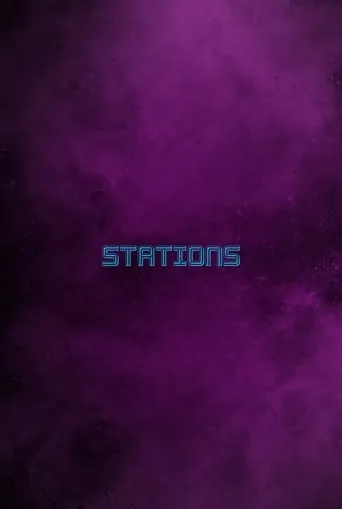Stations movie poster - Entertainment content