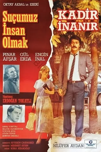 Suçumuz İnsan Olmak movie poster - Entertainment content