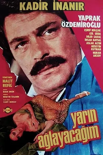 Yarın Ağlayacağım movie poster - Entertainment content