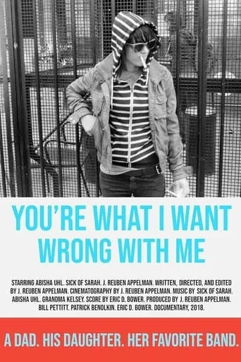 You're What I Want Wrong with Me movie poster - Entertainment content