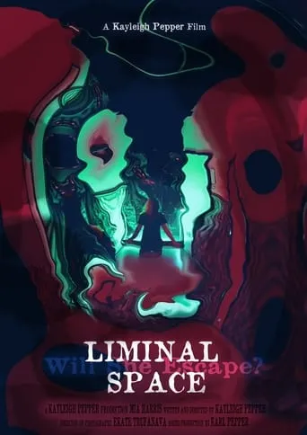 Liminal Space movie poster - Rated 10/10
