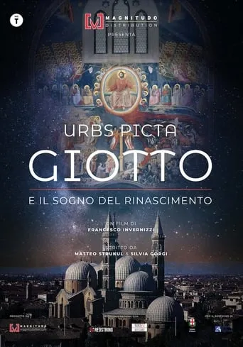 Urbs Picta - Giotto e il sogno del Rinascimento movie poster - Entertainment content