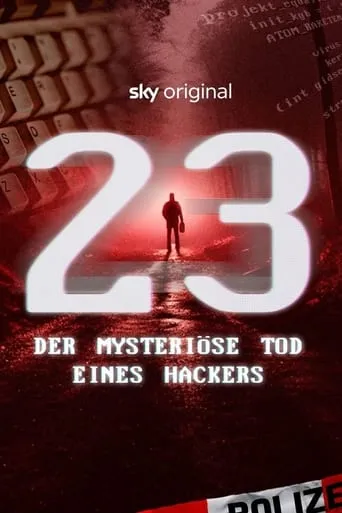 23 - Der mysteriöse Tod eines Hackers movie poster - Rated 6.4/10