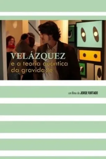 Velázquez e a Teoria Quântica da Gravidade movie poster - Entertainment content