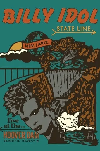 Billy Idol: State Line movie poster - Rated 8/10