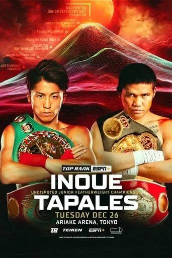 Naoya Inoue vs. Marlon Tapales movie poster - Entertainment content