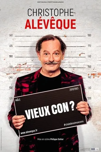 Christophe Alévêque - Vieux Con ? movie poster - Entertainment content
