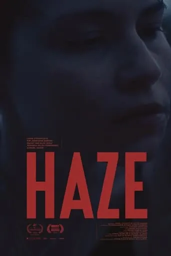 HAZE movie poster - Entertainment content
