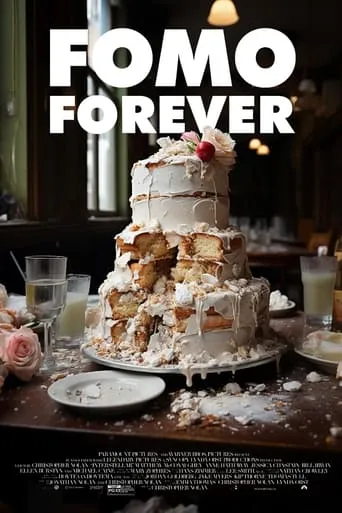 Fomo Forever movie poster - Entertainment content