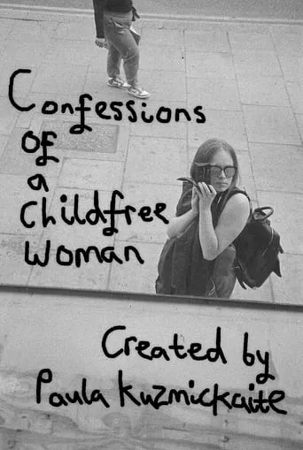 Confessions of a Childfree Woman movie poster - Entertainment content