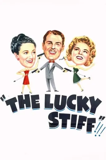The Lucky Stiff movie poster - Rated 4.8/10