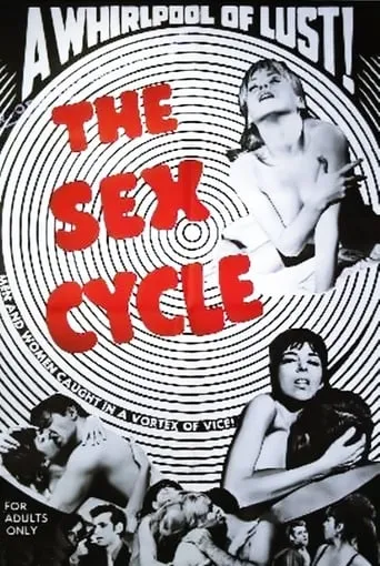 The Sex Cycle movie poster - Rated 5.3/10