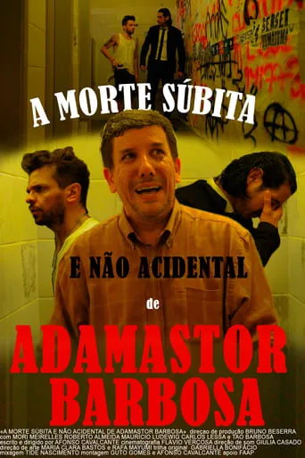 A Morte Súbita e Não Acidental de Adamastor Barbosa movie poster - Entertainment content