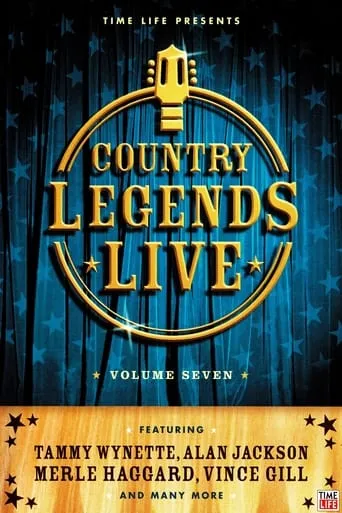 Time-Life: Country Legends Live, Vol. 7 movie poster - Entertainment content