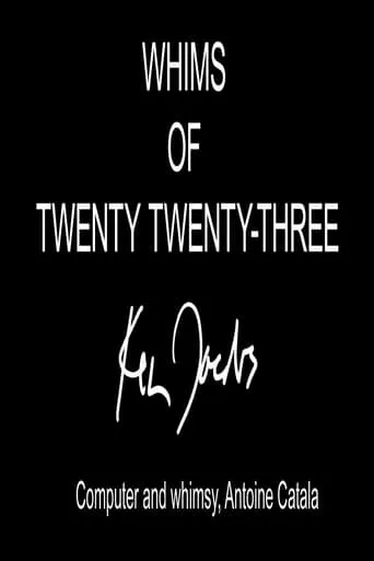 Whims of Twenty Twenty-Three movie poster - Entertainment content