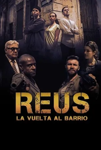 Reus, la vuelta al barrio movie poster - Entertainment content