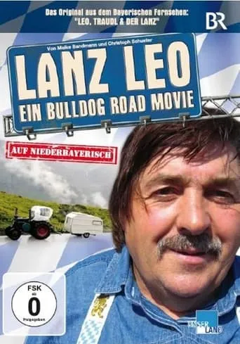 Lanz Leo - Ein Bulldog Road Movie movie poster - Rated 4.2/10
