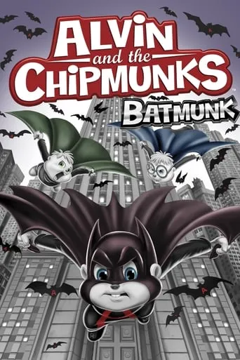 Alvin and the Chipmunks: Batmunk movie poster - Rated 6.8/10