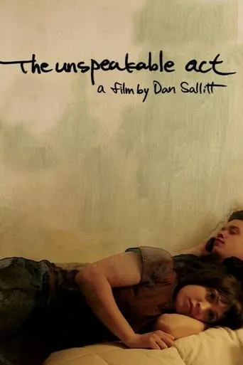 The Unspeakable Act movie poster - Rated 5.6/10