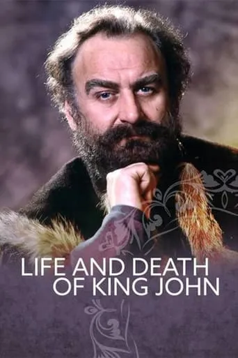 The Life and Death of King John movie poster - Rated 7/10