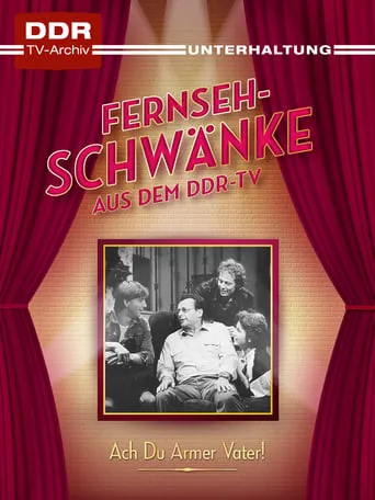 Ach, du armer Vater! movie poster - Entertainment content