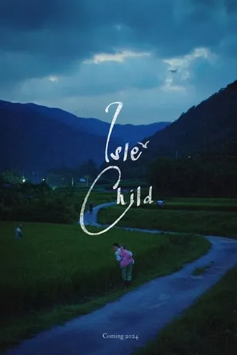 Isle Child movie poster - Entertainment content