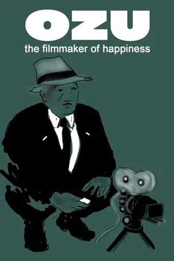 Ozu: The Filmmaker of Happiness movie poster - Rated 7.188/10