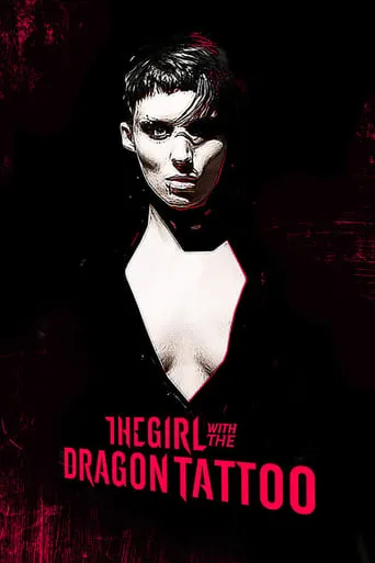 The Girl with the Dragon Tattoo: Men Who Hate Women movie poster - Rated 6/10