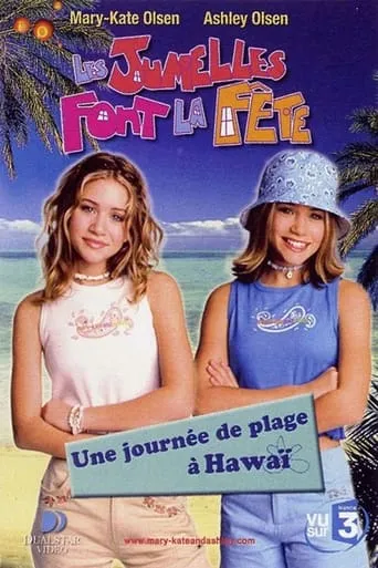 Les Jumelles font la fête : Une journée de plage à Hawaï movie poster - Entertainment content