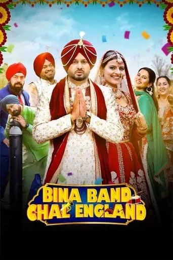 Bina Band Chal England movie poster - Rated 6/10