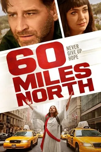 60 Miles North movie poster - Entertainment content