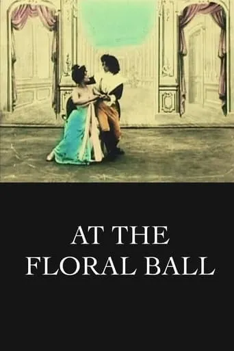 At the Floral Ball movie poster - Rated 5.1/10