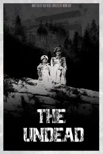 The Undead movie poster - Rated 10/10