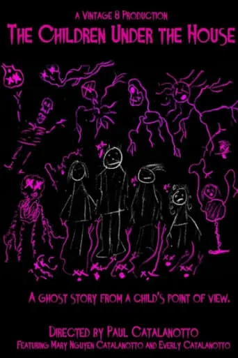 The Children Under the House movie poster - Entertainment content