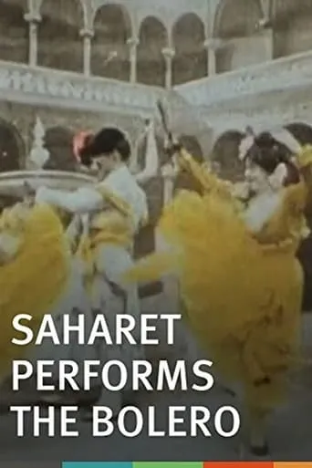 Saharet Performs the Bolero movie poster - Rated 4/10