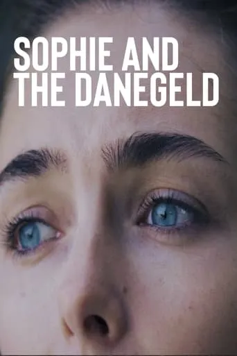 Sophie and the Danegeld movie poster - Rated 6/10