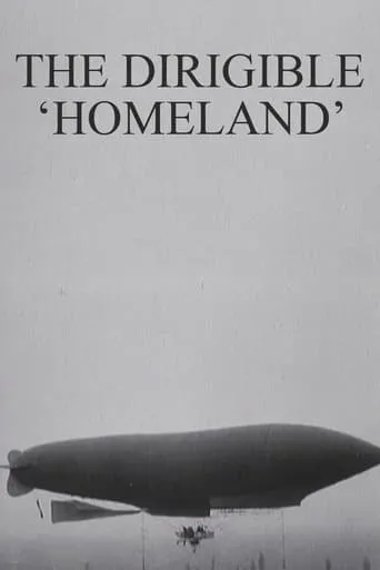 The Dirigible 'Homeland' movie poster - Rated 4.6/10