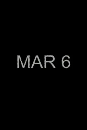 MAR 6 movie poster - Entertainment content