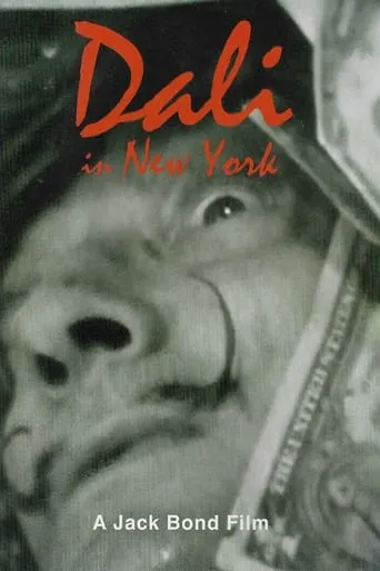 Dali In New York movie poster - Rated 5.8/10