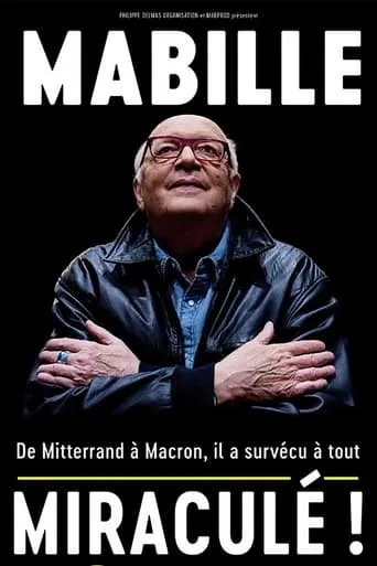 Bernard Mabille - Miraculé movie poster - Rated 7/10