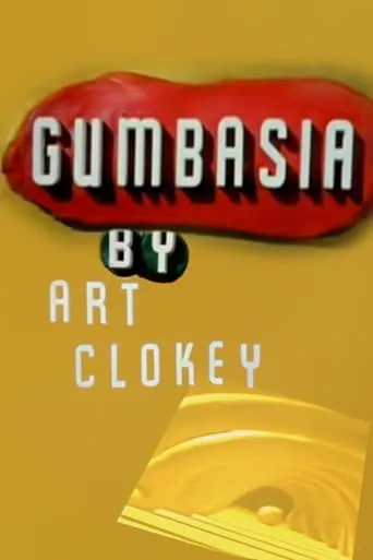 Gumbasia movie poster - Rated 7.5/10