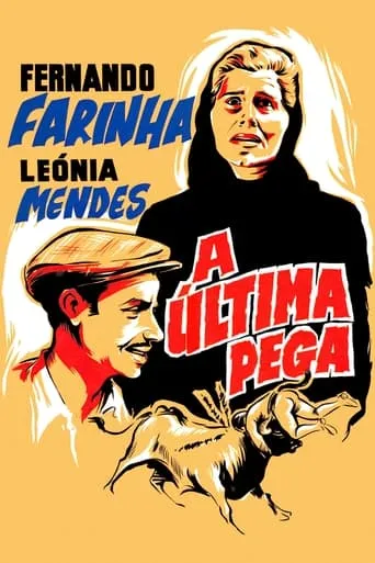 A Última Pega movie poster - Entertainment content