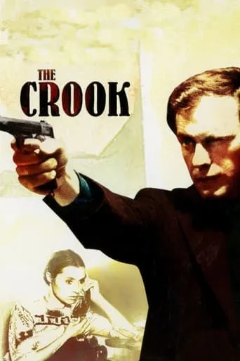 The Crook movie poster - Rated 7/10