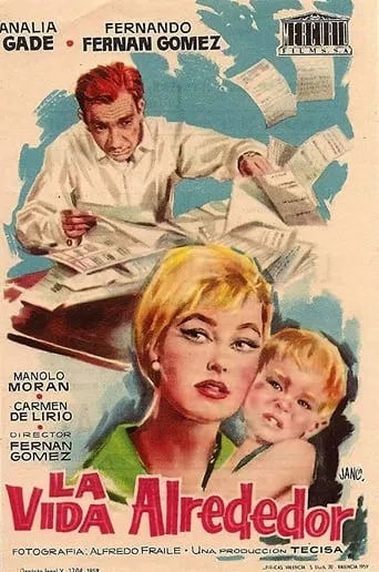 La vida alrededor movie poster - Rated 5.2/10
