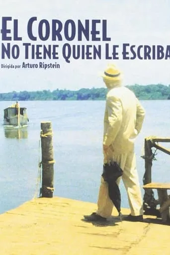 No One Writes to the Colonel movie poster - Rated 5.1/10