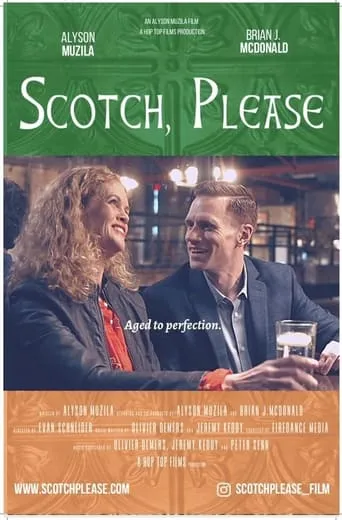 Scotch, Please movie poster - Entertainment content